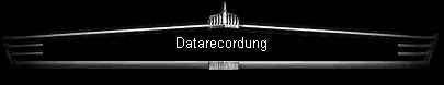 Datarecordung