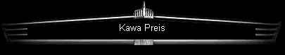 Kawa Preis